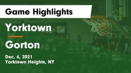 Yorktown  vs Gorton  Game Highlights - Dec. 6, 2021