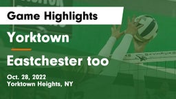 Yorktown  vs Eastchester too Game Highlights - Oct. 28, 2022