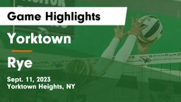 Yorktown  vs Rye  Game Highlights - Sept. 11, 2023