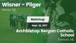 Matchup: Wisner - Pilger High vs. Archbishop Bergan Catholic School 2017