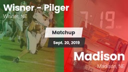 Matchup: Wisner - Pilger High vs. Madison  2019