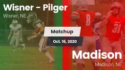 Matchup: Wisner - Pilger High vs. Madison  2020