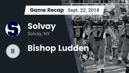 Recap: Solvay  vs. Bishop Ludden 2018