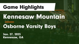 Kennesaw Mountain  vs Osborne  Varsity Boys Game Highlights - Jan. 27, 2023