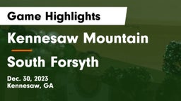 Kennesaw Mountain  vs South Forsyth  Game Highlights - Dec. 30, 2023