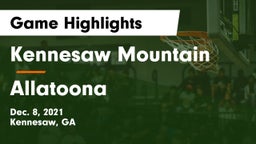 Kennesaw Mountain  vs Allatoona  Game Highlights - Dec. 8, 2021