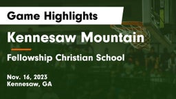 Kennesaw Mountain  vs Fellowship Christian School Game Highlights - Nov. 16, 2023