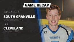 Recap: South Granville  vs. Cleveland  2016