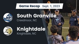 Recap: South Granville  vs. Knightdale  2023