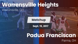 Matchup: Warrensville Heights vs. Padua Franciscan  2017