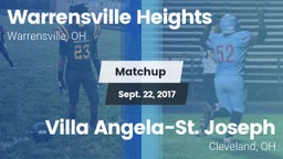 Matchup: Warrensville Heights vs. Villa Angela-St. Joseph  2017