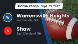 Recap: Warrensville Heights  vs. Shaw  2017