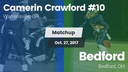 Matchup: Camerin Crawford #10 vs. Bedford  2017