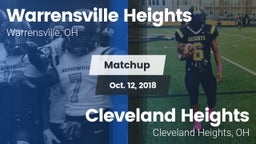 Matchup: Warrensville Heights vs. Cleveland Heights  2018