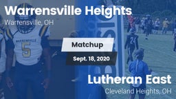 Matchup: Warrensville Heights vs. Lutheran East  2020