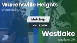 Matchup: Warrensville Heights vs. Westlake  2020