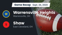 Recap: Warrensville Heights  vs. Shaw  2020