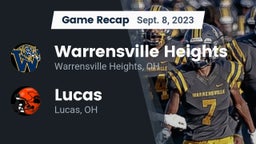 Recap: Warrensville Heights  vs. Lucas  2023