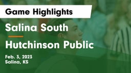Salina South  vs Hutchinson Public  Game Highlights - Feb. 3, 2023