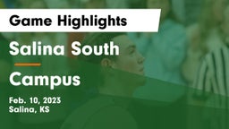 Salina South  vs Campus  Game Highlights - Feb. 10, 2023
