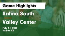 Salina South  vs Valley Center  Game Highlights - Feb. 21, 2023
