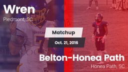 Matchup: Wren vs. Belton-Honea Path  2016