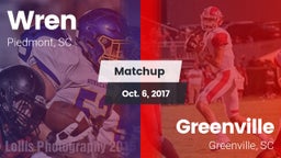 Matchup: Wren vs. Greenville  2017