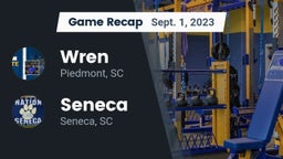 Recap: Wren  vs. Seneca  2023