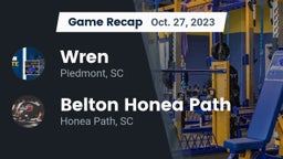 Recap: Wren  vs. Belton Honea Path  2023