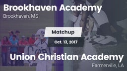 Matchup: Brookhaven Academy vs. Union Christian Academy  2017