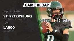 Recap: St. Petersburg  vs. Largo  2016
