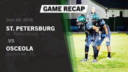 Recap: St. Petersburg  vs. Osceola  2016