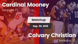 Matchup: Cardinal Mooney vs. Calvary Christian  2016