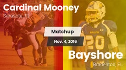 Matchup: Cardinal Mooney vs. Bayshore  2016