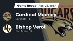 Recap: Cardinal Mooney  vs. Bishop Verot  2017
