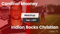 Matchup: Cardinal Mooney vs. Indian Rocks Christian  2017
