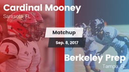 Matchup: Cardinal Mooney vs. Berkeley Prep  2017