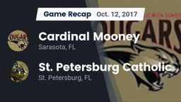 Recap: Cardinal Mooney  vs. St. Petersburg Catholic  2017