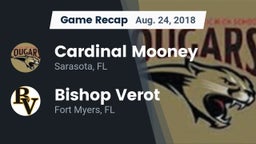 Recap: Cardinal Mooney  vs. Bishop Verot  2018