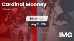 Matchup: Cardinal Mooney vs. IMG 2018