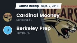 Recap: Cardinal Mooney  vs. Berkeley Prep  2018