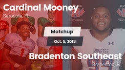 Matchup: Cardinal Mooney vs. Bradenton Southeast 2018