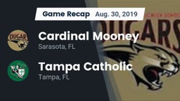 Recap: Cardinal Mooney  vs. Tampa Catholic  2019