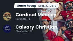 Recap: Cardinal Mooney  vs. Calvary Christian  2019