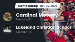 Recap: Cardinal Mooney  vs. Lakeland Christian School 2020