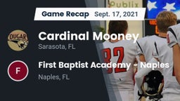 Recap: Cardinal Mooney  vs. First Baptist Academy - Naples 2021