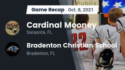 Recap: Cardinal Mooney  vs. Bradenton Christian School 2021