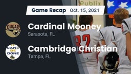Recap: Cardinal Mooney  vs. Cambridge Christian  2021