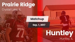Matchup: Prairie Ridge vs. Huntley  2017