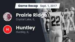 Recap: Prairie Ridge  vs. Huntley  2017